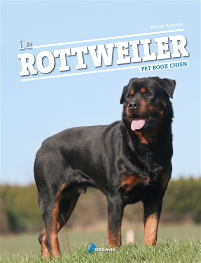 rottweiler (Le) | Haymann, Frank