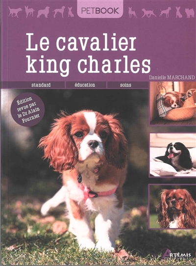 cavalier king Charles (Le) | Marchand, Danielle