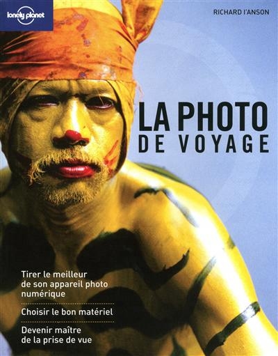 photo de voyage (La) - Lonely Planet | I'Anson, Richard