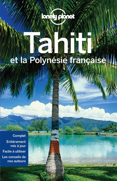 Tahiti et la Polynésie française | Carillet, Jean-Bernard