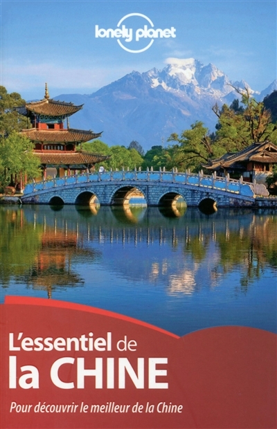L'essentiel de la Chine - Lonely Planet | 