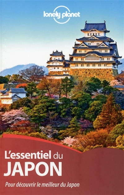 L'essentiel du Japon - Lonely Planet | 
