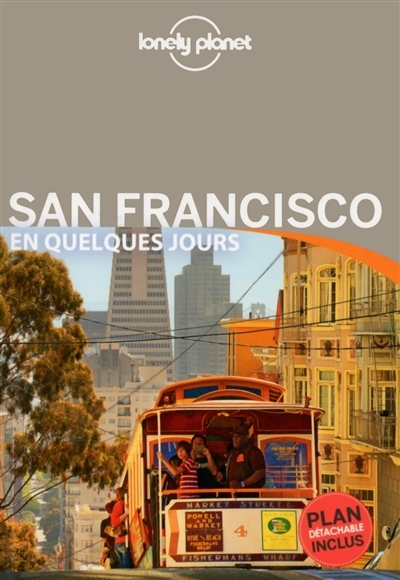 San Francisco en quelques jours - Lonely Planet | Bing, Alison