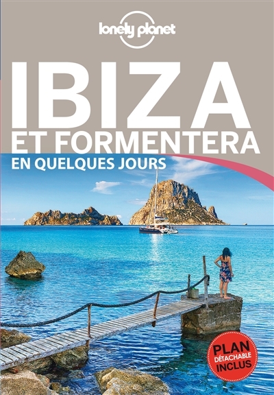 Ibiza et Formentera en quelques jours - Lonely Planet | Stewart, Iain