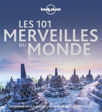 Les 101 merveilles du monde par Lonely Planet | 