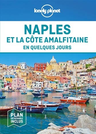 Naples et la côte amalfitaine en quelques jours | Bonetto, Cristian