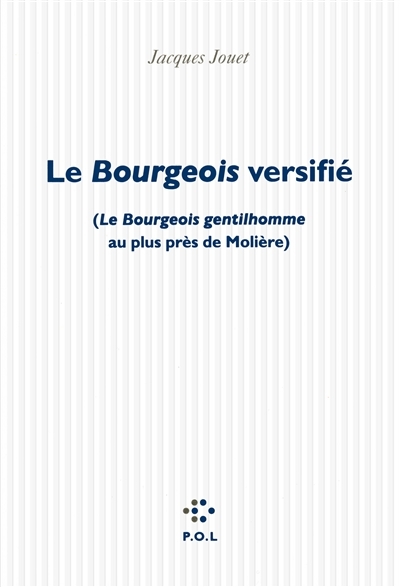 bourgeois versifié (Le) | Jouet, Jacques