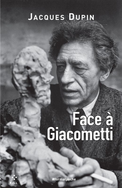 Face à Giacometti | Dupin, Jacques