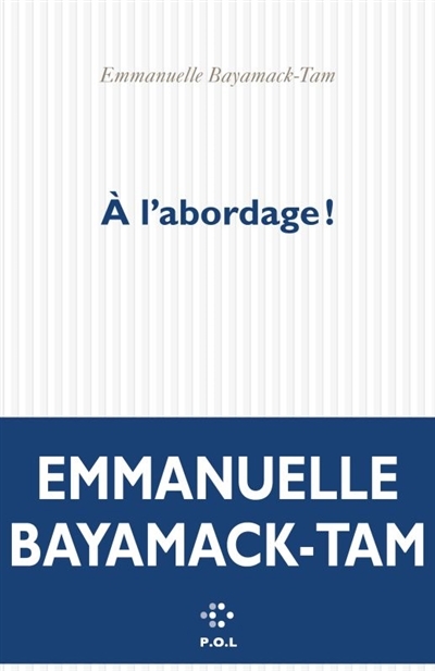 A l'abordage ! | Bayamack-Tam, Emmanuelle