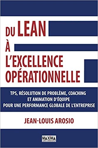 Du lean à l'excellence opérationnelle | Arosio, Jean-Louis