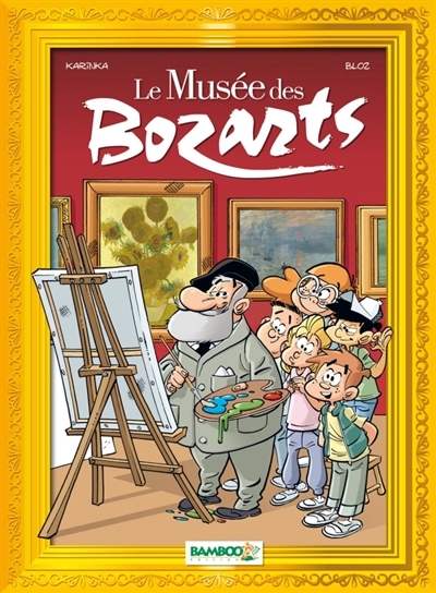 Le Musée des Bozarts T.01 -  Impressionnants impressionnistes | Karinka