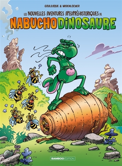 Les nouvelles aventures apeupréhistoriques de Nabuchodinosaure T.02  | Goulesque, Patrick