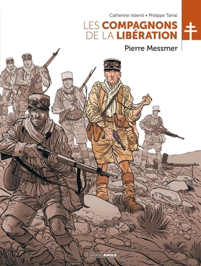 Les compagnons de la Libération - Pierre Messmer | Valenti, Catherine