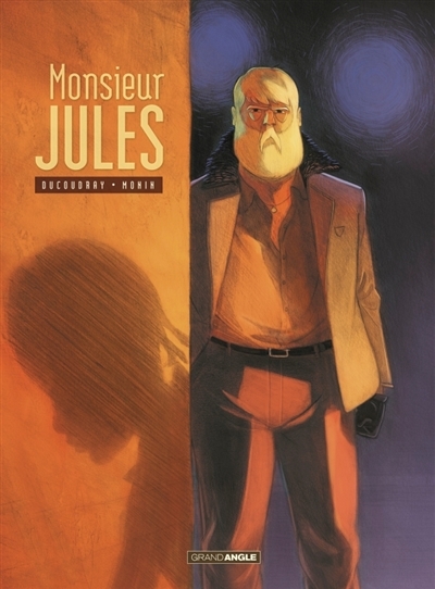 Monsieur Jules | Ducoudray, Aurélien
