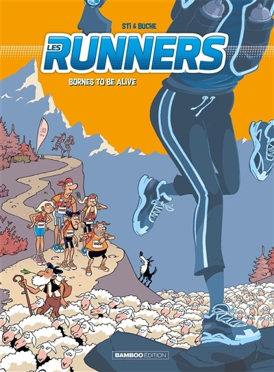 Les runners T.02 - Bornes to be alive | Sti