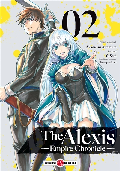 The Alexis empire chronicle T.02 | Awamura, Akamitsu