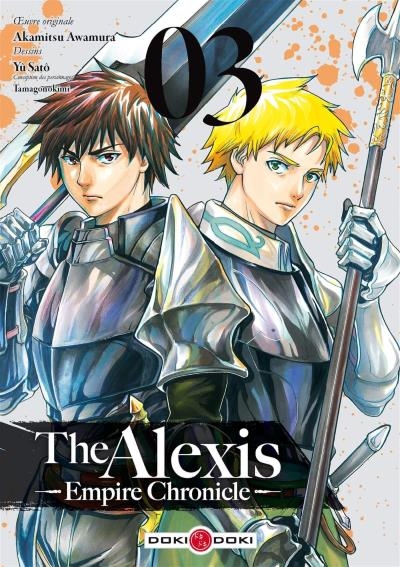 The Alexis empire chronicle T.03  | Awamura, Akamitsu