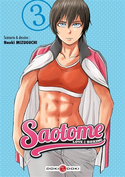 Saotome : love & boxing T.03 | Mizuguchi, Naoki
