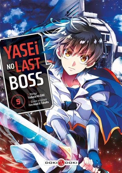 Yasei no last boss T.05 | Fire head (Auteur) | Hazuki, Tsubasa (Illustrateur)