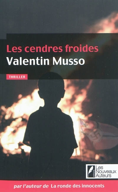 cendres froides (Les) | Musso, Valentin