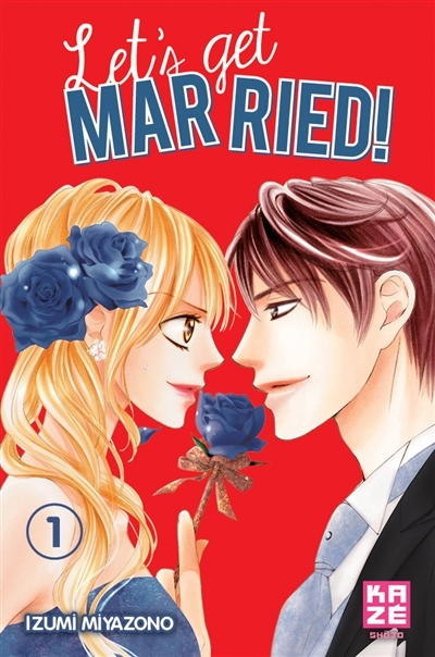 Let's get married ! T.01 | Miyazono, Izumi