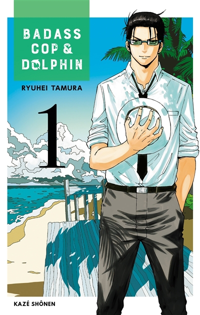 Badass cop & Dolphin T.01 | Tamura, Ryuhei