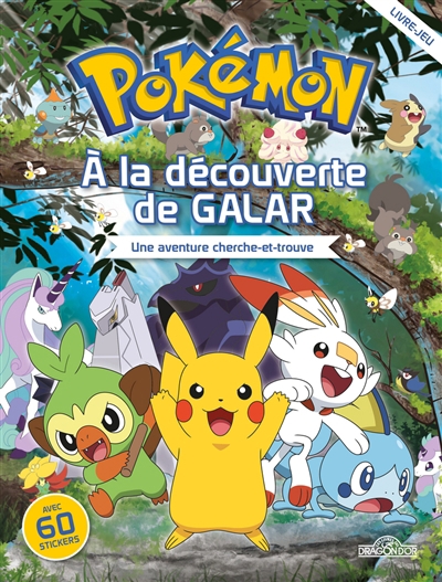 Pokémon : à la découverte de Galar : une aventure cherche-et-trouve | 