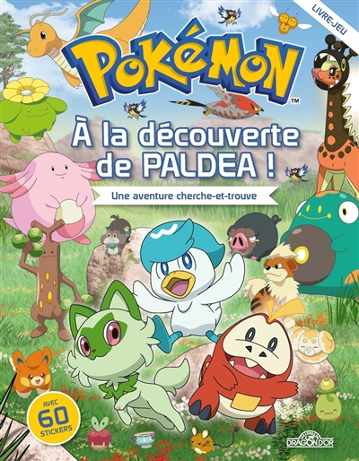 Pokémon : à la découverte de Paldéa ! : une aventure cherche-et-trouve | 