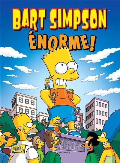 Bart Simpson T.08 - Enorme ! | Groening, Matt