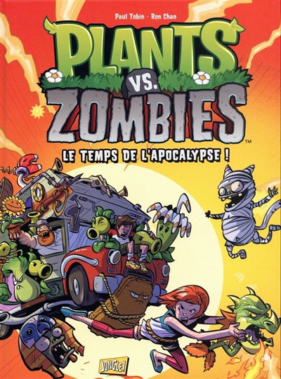 Plants vs zombies T.02 - Le temps de l'apocalypse !  | Tobin, Paul