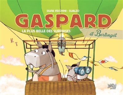 Gaspard et Berlingot T.02 - La plus belle des surprises  | Vecchini, Silvia