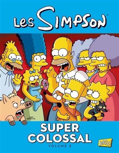 Les Simpson : Super colossal T.02 | Groening, Matt