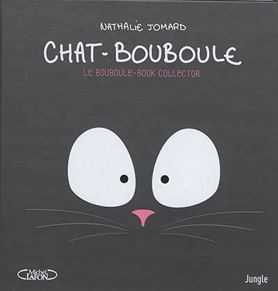 Chat-Bouboule : Le Bouboule-book collector | Jomard, Nathalie