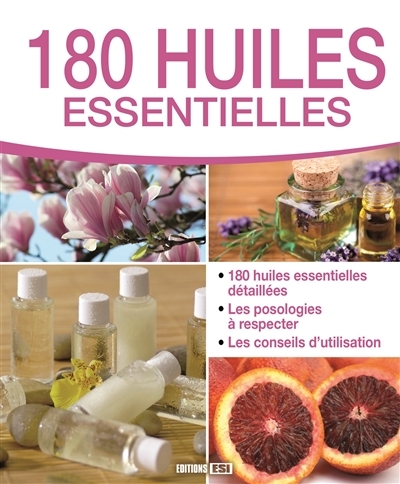 180 huiles essentielles | Lefief-Delcourt, Alix