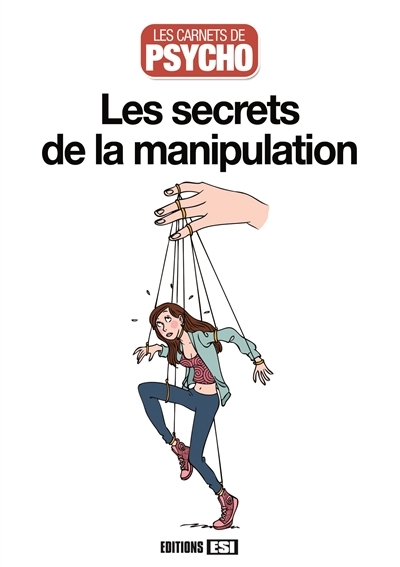 secrets de la manipulation (Les) | Cuzacq, Marie-Laure
