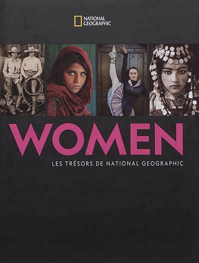 Women : les trésors de National Geographic | 