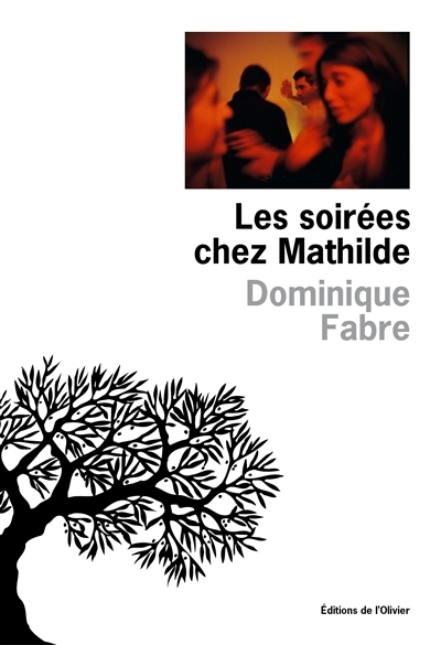 soirées chez Mathilde (Les) | Fabre, Dominique