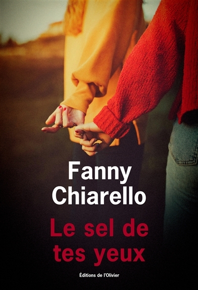 sel de tes yeux (Le) | Chiarello, Fanny