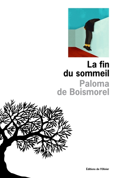 Fin du sommeil (La) | Boismorel, Paloma de