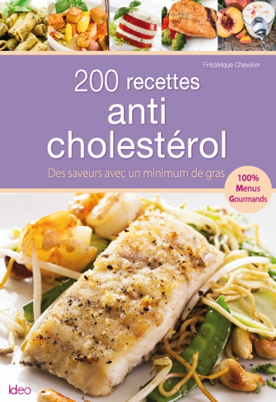 200 recettes anticholestérol | Chevalier, Frédérique