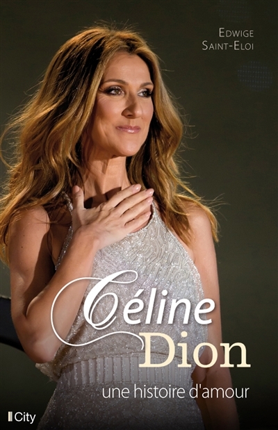 Céline Dion, une histoire d'amour | Saint-Eloi, Edwige