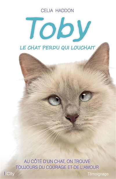 Toby le Chat Perdu qui Louchait | Haddon, Celia