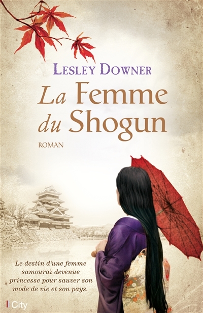 La femme du shogun | Downer, Lesley