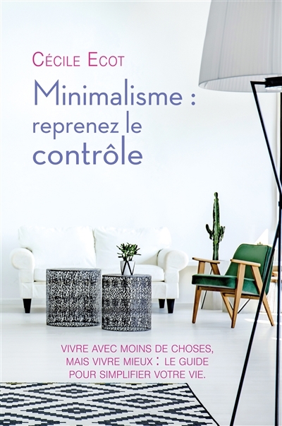 Minimalisme | Ecot, Cécile