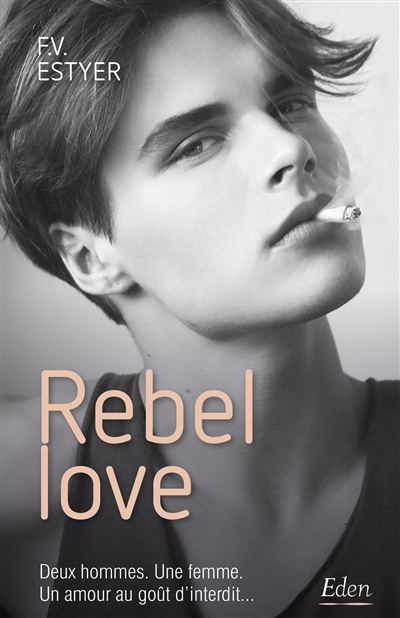 Rebel love | Estyer, F. V.