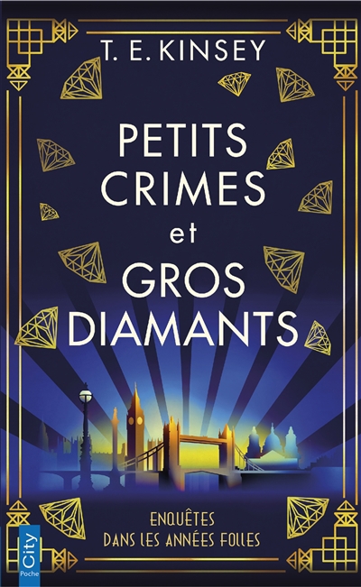 Petits crimes et gros diamants T.01 | Kinsey, T.E.