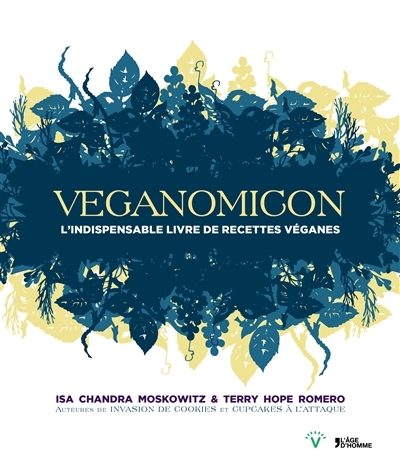 Veganomicon | Moskowitz, Isa Chandra