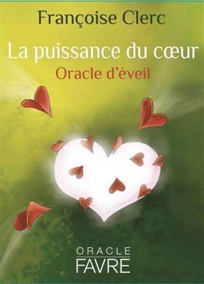 Puissance du coeur (La) : oracle d'éveil (COFFRET) | Clerc, Françoise