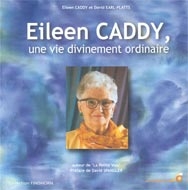 Eileen Caddy, une vie divinement humaine | Caddy, Eileen