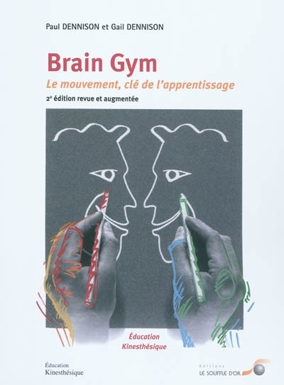 Brain gym | Dennison, Paul Ehrlich